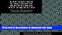 [PDF] Jacques Lacan s Return to Freud: The Real, the Symbolic, and the Imaginary Read Full Ebook