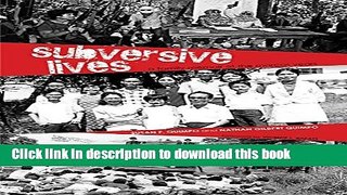 PDF Subversive Lives: A Family Memoir of the Marcos Years (Ohio RIS Southeast Asia Series)  Read