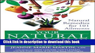 Read|Download} Your Natural Medicine Chest: Natural Remedies for 101 Ailments Ebook Free