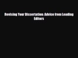 Download Revising Your Dissertation: Advice from Leading Editors PDF Full Ebook