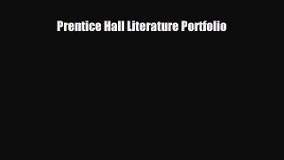 Download Prentice Hall Literature Portfolio PDF Online