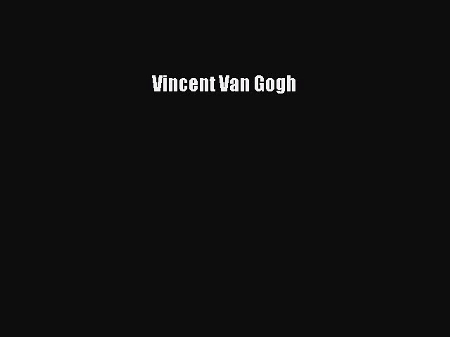 ⁣[PDF] Vincent van Gogh Download Online