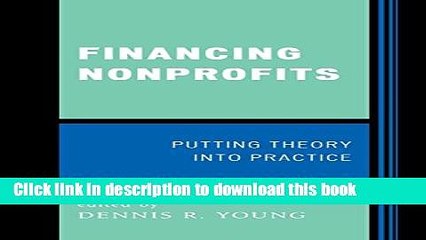 Read Books Financing Nonprofits: Putting Theory into Practice E-Book Free