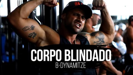 B-Dynamitze - Corpo Blindado (CLIPE OFICIAL)