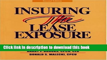 下载视频: Read Books Insuring the Lease Exposure: Personal Property Lease Exposures : Real Property Lease