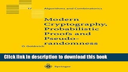 Read Modern Cryptography, Probabilistic Proofs and Pseudorandomness (Algorithms and
