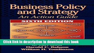 [PDF] Business Policy and Strategy: An Action Guide,  Sixth Edition Download Full Ebook