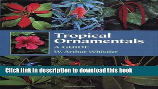 Read Book Tropical Ornamentals: A Guide E-Book Free