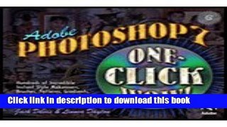 Read Adobe Photoshop 7 - One Click Wow! (03) by Davis, Jack - Dayton, Linnea [Paperback (2002)]