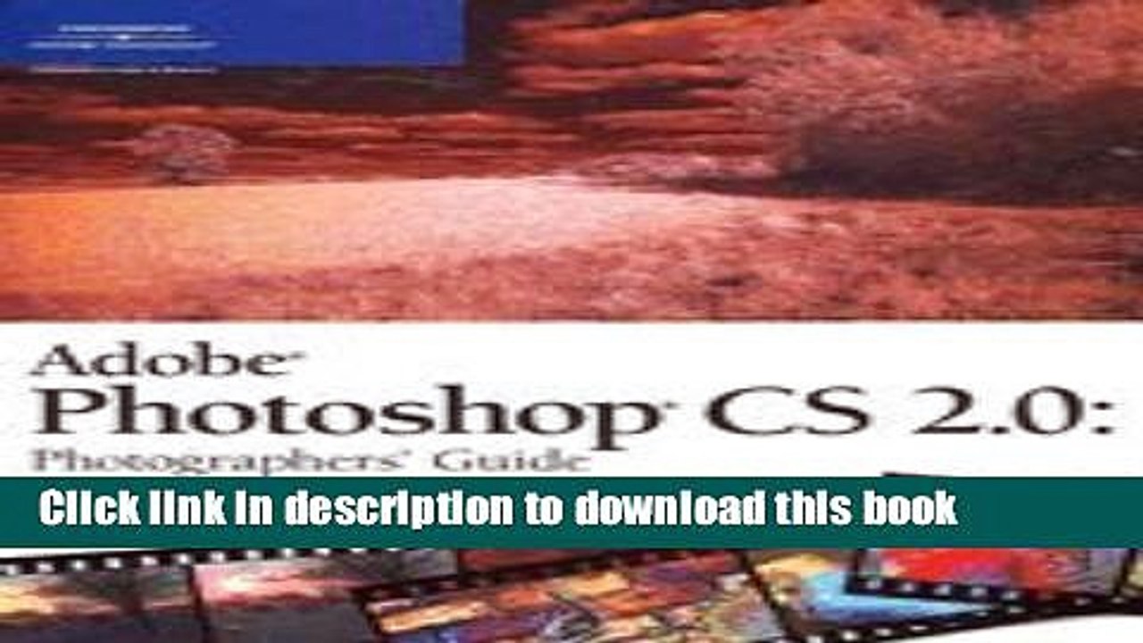 Read Adobe Photoshop CS 2.0 Photographers"Guide (Paperback, 2005)  Ebook Free