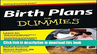 Download Birth Plans For Dummies  Ebook Online