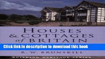 Read Book Houses and Cottages of Britain E-Book Free