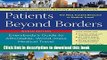 Download Patients Beyond Borders: Everybody s Guide to Affordable, World-Class Medical Travel Free
