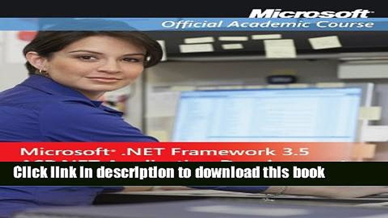 Read Exam 70-562, Package: Microsoft .NET Framework 3.5, ASP.NET Application Development Ebook Free