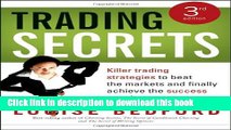 Download Trading Secrets: Killer trading strategies to beat the markets and finally achieve the