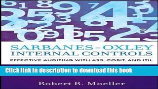 Read Books Sarbanes-Oxley Internal Controls: Effective Auditing with AS5, CobiT, and ITIL ebook