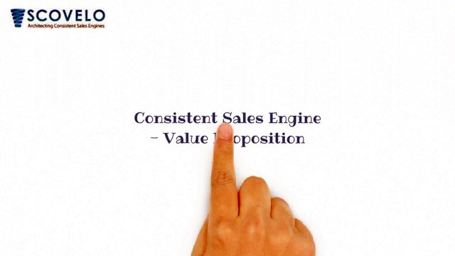 Value Proposition Consistent Sales Engine Blog Series