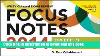 Read Books Wiley CIAexcel Exam Review 2014 Focus Notes: Part 2, Internal Audit Practice (Wiley CIA