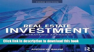 Read Real Estate Investment: A Strategic Approach  Ebook Free