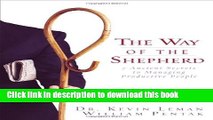 Download Books The Way of the Shepherd: 7 Ancient Secrets to Managing Productive People E-Book Free