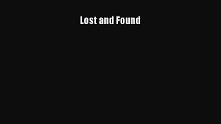 Read Lost and Found Ebook Free
