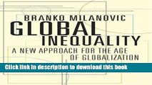 Read Books Global Inequality: A New Approach for the Age of Globalization Ebook PDF
