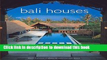 [PDF] Bali Houses: New Wave Asian Architecture and Design Read Online