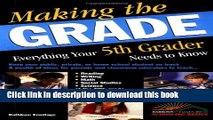 Read Making the Grade: Everything Your Fifth Grader Needs to Know  Ebook Free