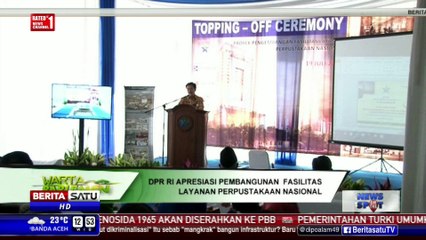 Télécharger la video: DPR Apresiasi Pembangunan Perpustakaan Nasional