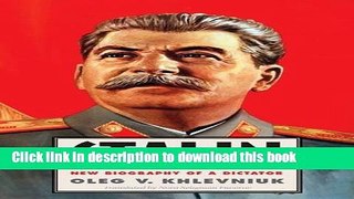 Read|Download} Stalin: New Biography of a Dictator PDF Online