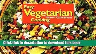 Read Books Easy Vegetarian Cooking ebook textbooks