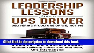 Read Books Leadership Lessons from a UPS Driver: Delivering a Culture of We, Not Me E-Book Free