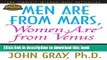 Read Books Men Are from Mars, Women Are from Venus: The Classic Guide to Understanding the
