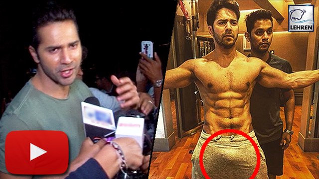 Varun Dhawan REACTS On His Sleazy Pic On Internet
