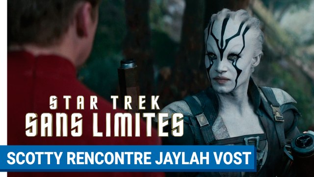 Star Trek Sans Limites - Scotty rencontre Jaylah (VOST)