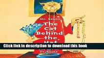 Read Books Dr. Seuss: The Cat Behind the Hat E-Book Free