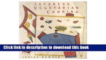 Read Books Japanese Vegetarian Cooking ebook textbooks