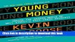 Read Books Young Money: Inside the Hidden World of Wall Street s Post-Crash Recruits E-Book Download