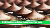 Read Books The Emperors of Chocolate: Inside the Secret World of Hershey and Mars E-Book Free