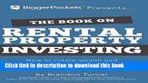 Read The Book on Rental Property Investing: How to Create Wealth and Passive Income Through