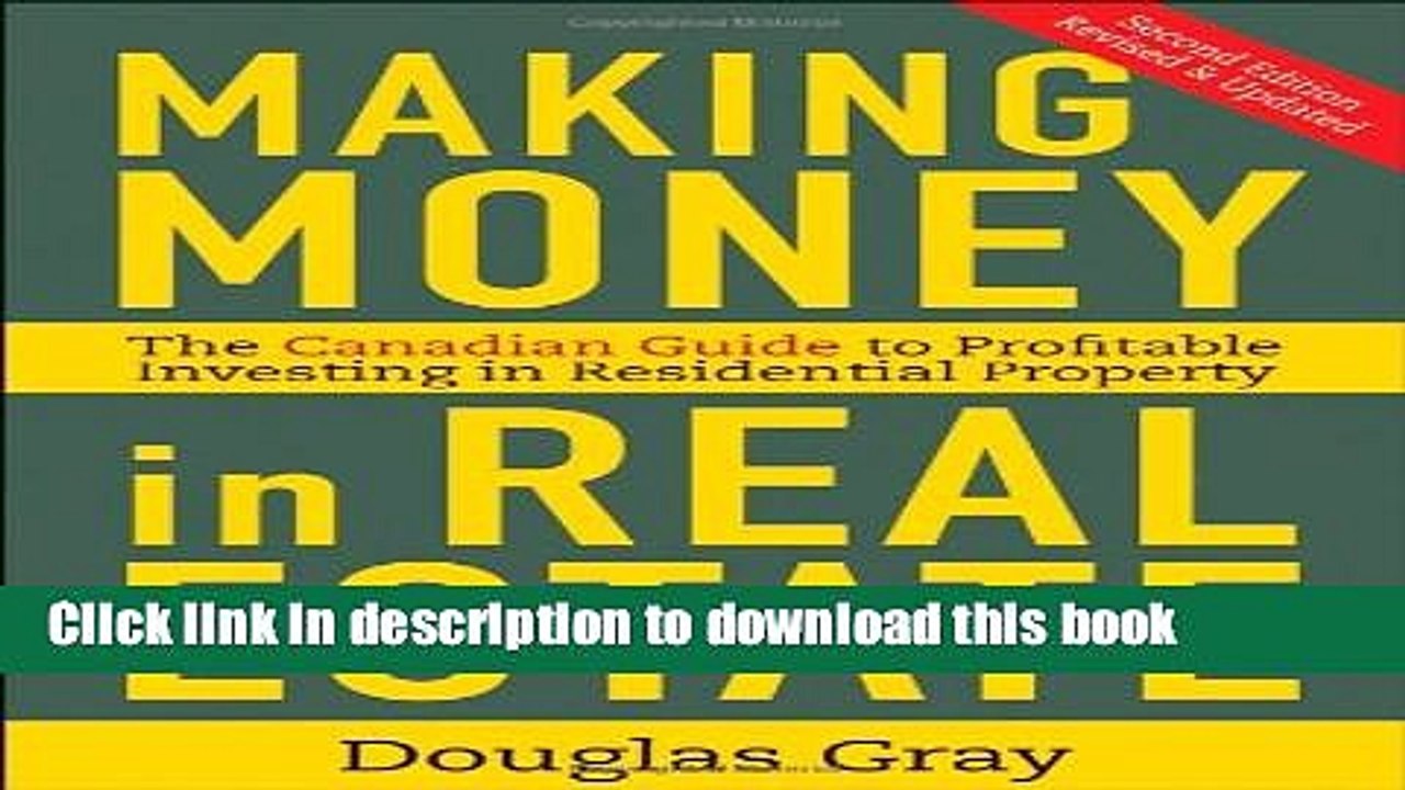 Read Making Money in Real Estate: The Essential Canadian Guide to Investing in Residential