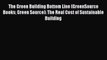 READ book  The Green Building Bottom Line (GreenSource Books Green Source): The Real Cost