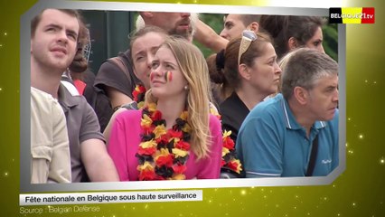 Fête nationale en Belgique sous haute surveillance