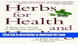 Read Herbs For Health And Healing: A Drug-Free Guide to Prevention and Cure  PDF Online