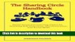 Download The Sharing Circle Handbook: Topics for Teaching Self-Awareness, Communication,   Social