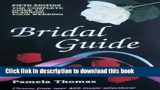 Read Bridal Guide: A Complete Guide on How to Plan Your Wedding Ebook Online