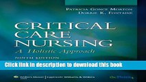 Read Critical Care Nursing: A Holistic Approach (Critical Care Nursing: A Holistic Approach