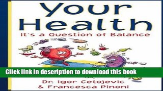 Read Your Health - It s a Question of Balance  Ebook Free
