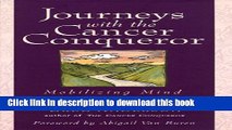 Download Journeys with the Cancer Conqueror: Mobilizing Mind and Spirit  Ebook Online
