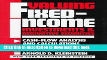 Read Books Valuing Fixed-Income Investments and Derivative Securities: Cash-Flow Analysis and